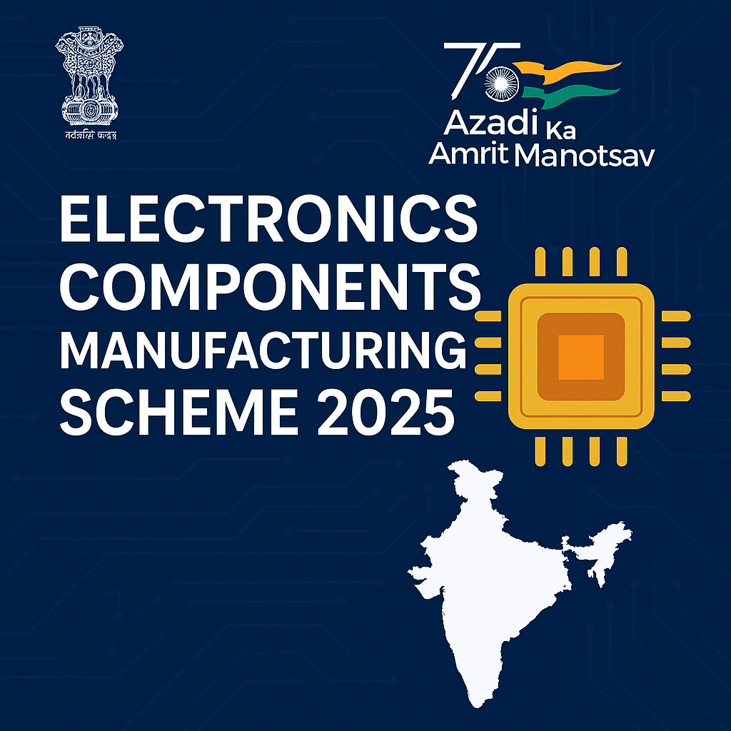 India’s Electronics Component Scheme 2025 | MeitY Boosts Manufacturing